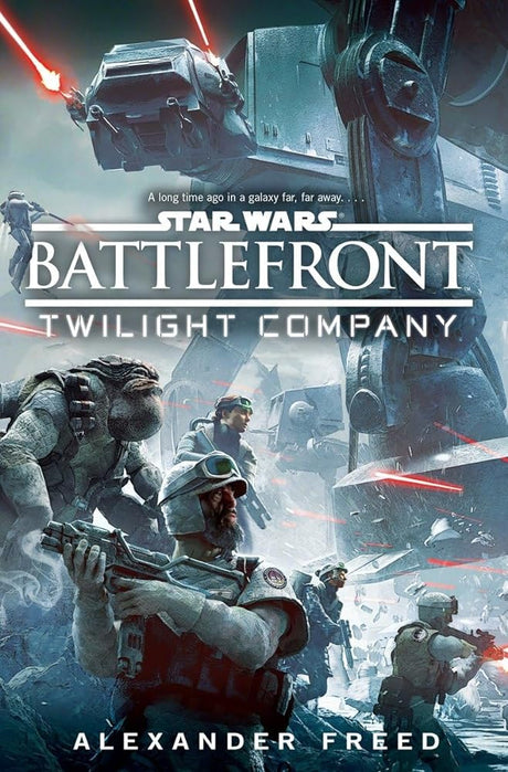 Book cover image of Battlefront: Twilight Company (Star Wars)