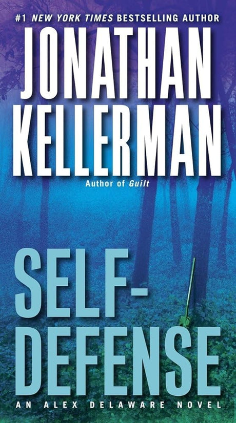 Book cover image of Self-Defense: An Alex Delaware Novel