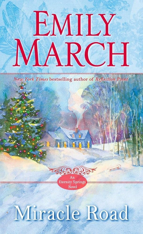 Book cover image of Miracle Road: An Eternity Springs Novel