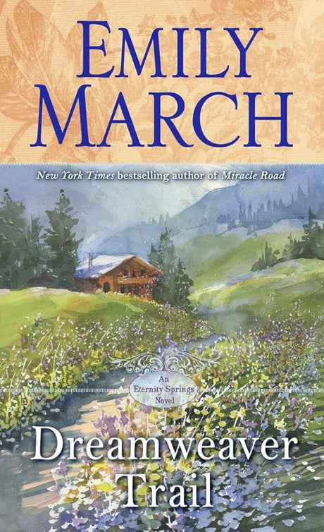 Book cover image of Dreamweaver Trail: An Eternity Springs Novel