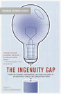 Book cover image of The Ingenuity Gap: Facing the Economic, Environmental, and Other Challenges of an Increasingly Complex and Unpredictable Future