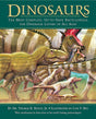 Book cover image of Dinosaurs: The Most Complete, Up-to-Date Encyclopedia for Dinosaur Lovers of All Ages