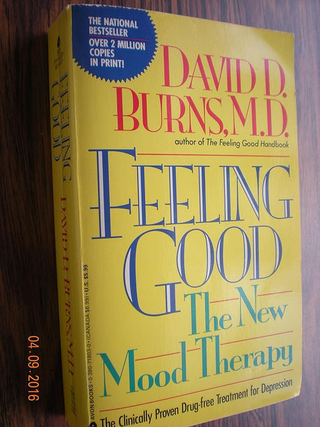 Book cover image of Feeling Good: The New Mood Therapy