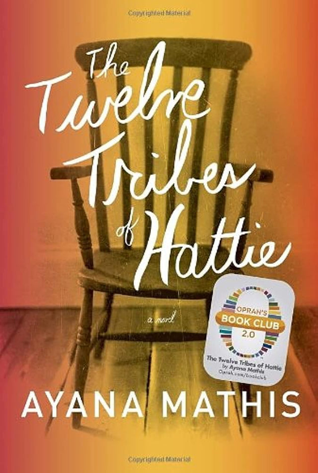 Book cover image of The Twelve Tribes of Hattie (Oprah's Book Club 2.0)