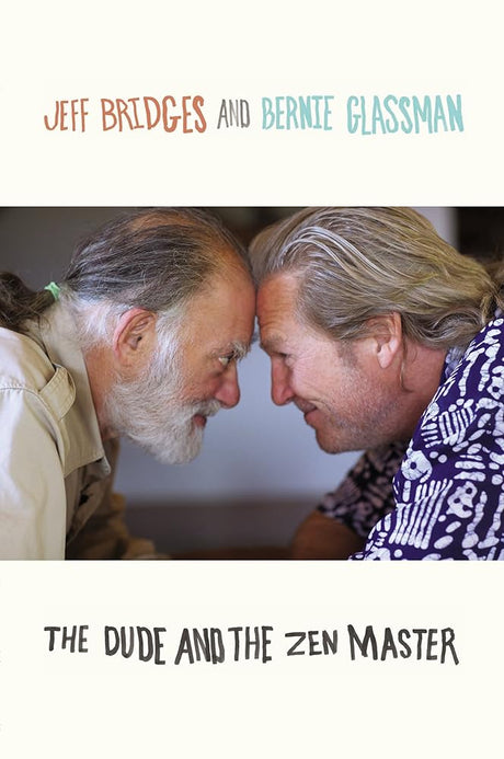 Book cover image of The Dude and the Zen Master