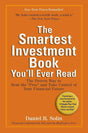 Book cover image of The Smartest Investment Book You'll Ever Read: The Proven Way to Beat the "Pros" and Take Control of Your Financial Future