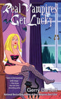 Book cover image of Real Vampires Get Lucky