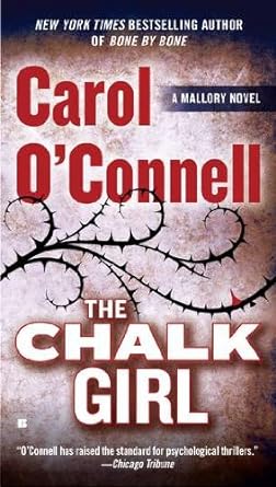 Book cover image of The Chalk Girl (A Mallory Novel)