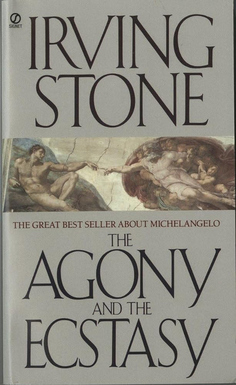 The Agony and the Ecstasy: A Biographical Novel of Michelangelo - product image