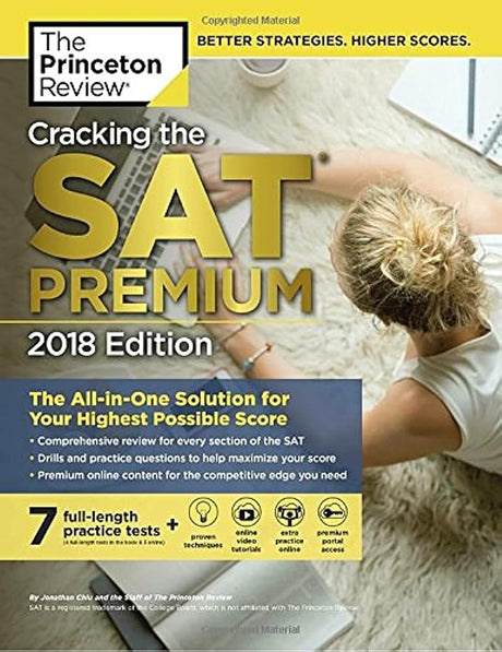 Book cover image of Cracking the SAT Premium Edition with 7 Practice Tests, 2018: The All-in-One Solution for Your Highest Possible Score (College Test Preparation)