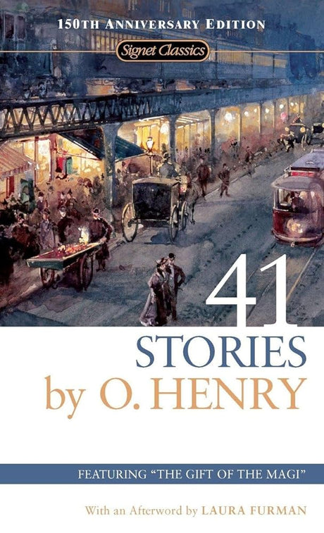 Book cover image of 41 Stories: 150th Anniversary Edition (Signet Classics)