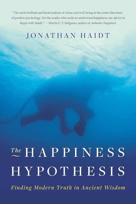 The Happiness Hypothesis: Finding Modern Truth in Ancient Wisdom - product image