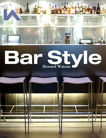 Book cover image of Bar Style: Hotels and Members' Clubs (Interior Angles)