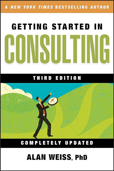 Book cover image of Getting Started in Consulting