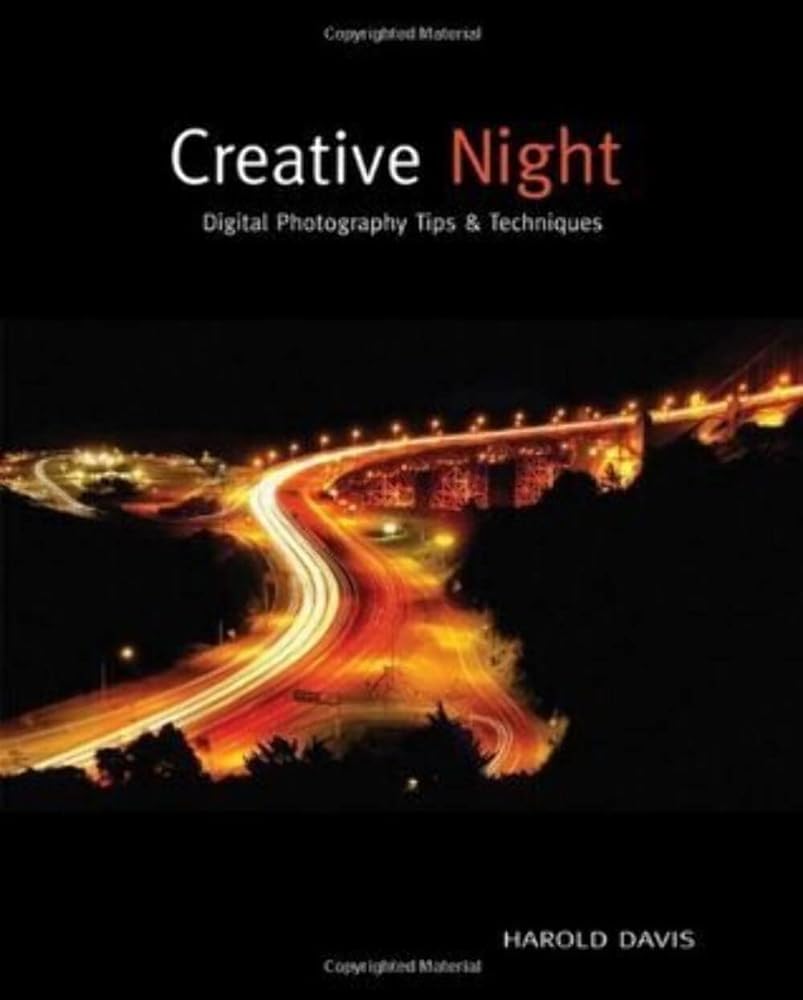 Book cover image of Creative Night: Digital Photography Tips and Techniques