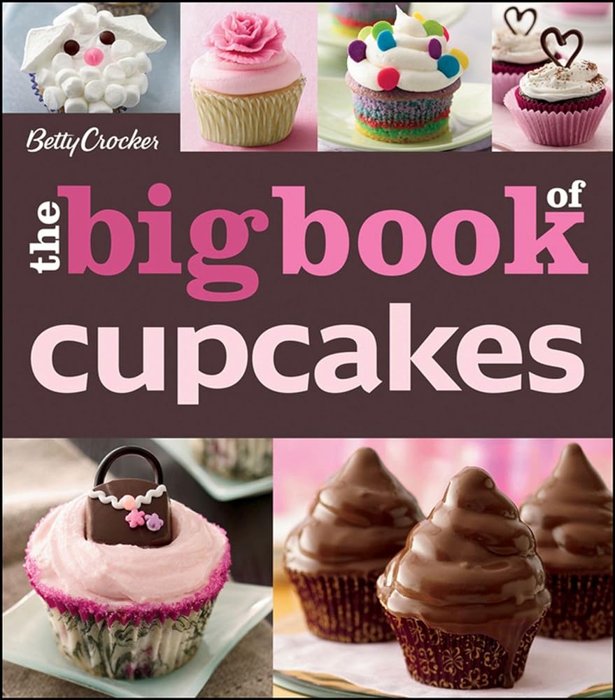 Book cover image of The Betty Crocker The Big Book Of Cupcakes (Betty Crocker Big Book)