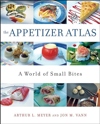 Book cover image of The Appetizer Atlas: A World of Small Bites