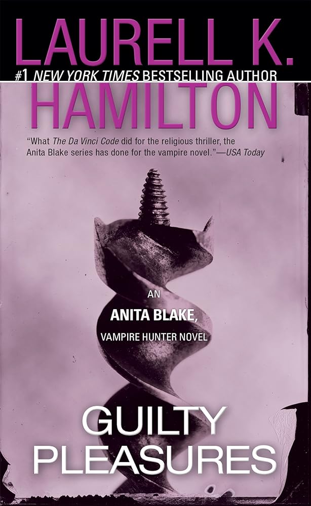 Book cover image of Guilty Pleasures (Anita Blake, Vampire Hunter: Book 1)