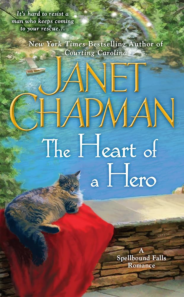 Book cover image of The Heart of a Hero (A Spellbound Falls Romance)