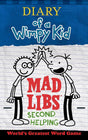 Book cover image of Diary of a Wimpy Kid Mad Libs: Second Helping: World's Greatest Word Game