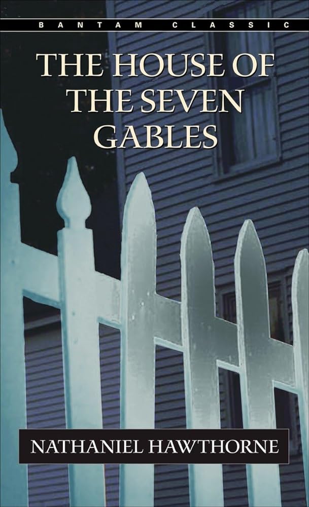 Book cover image of The House of the Seven Gables (Bantam Classics)