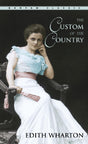 Book cover image of The Custom of the Country (Bantam Classics)