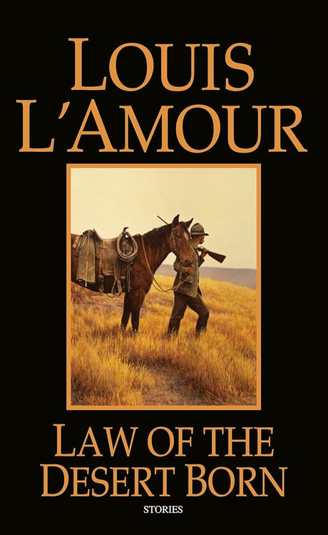 Book cover image of Law of the Desert Born: Stories