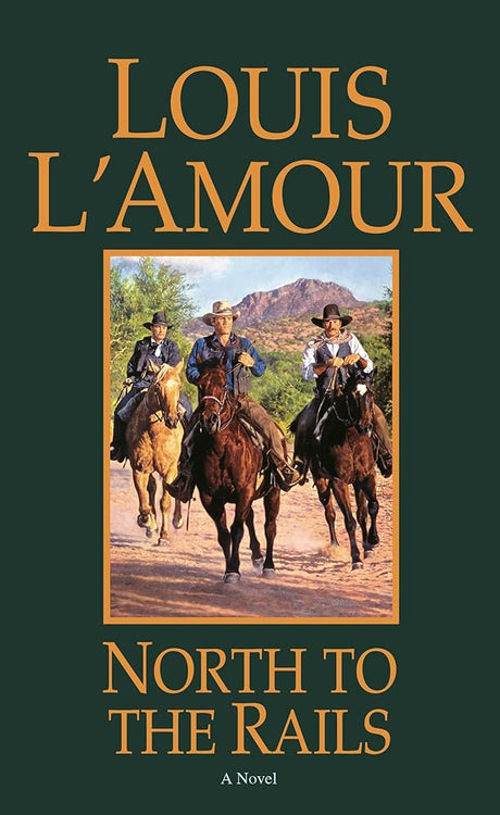 Book cover image of North to the Rails: A Novel (Talon and Chantry)