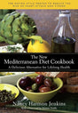 Book cover image of The New Mediterranean Diet Cookbook: A Delicious Alternative for Lifelong Health