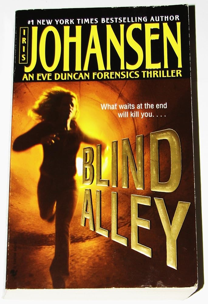 Book cover image of Blind Alley: An Eve Duncan Forensics Thriller