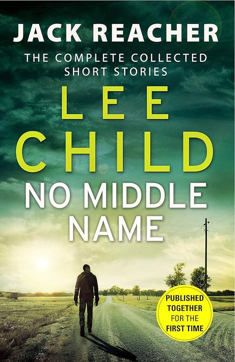 No Middle Name: The Complete Collected Jack Reacher Stories (Jack Reacher Short Stories) - product image