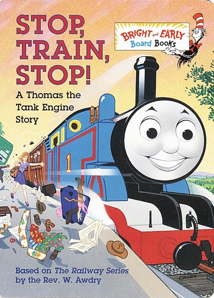 Book cover image of Stop, Train, Stop! A Thomas the Tank Engine Story