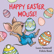 Book cover image of Happy Easter, Mouse! (If You Give...)