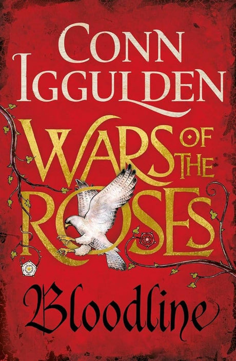 War Of The Roses: Bloodline: Book Three (Wars Of The Roses) - product image