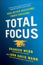Total Focus: Make Better Decisions Under Pressure - product image