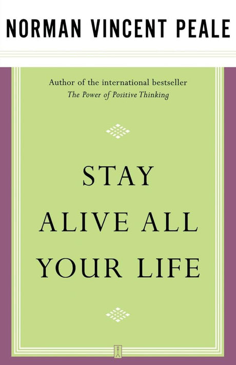Book cover image of Stay Alive All Your Life
