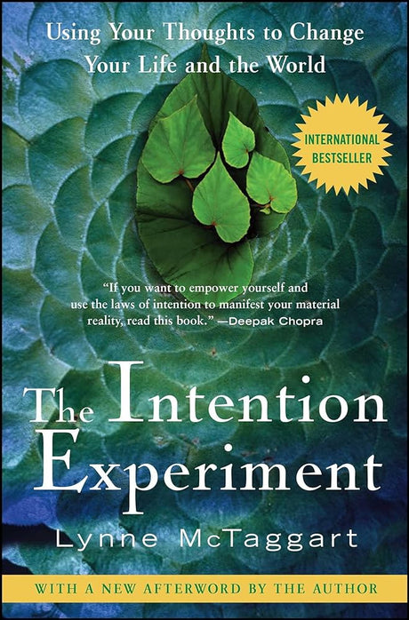 The Intention Experiment: Using Your Thoughts to Change Your Life and the World - product image
