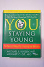 You: Staying Young: The Owner'S Manual For Extending Your Warranty - product image