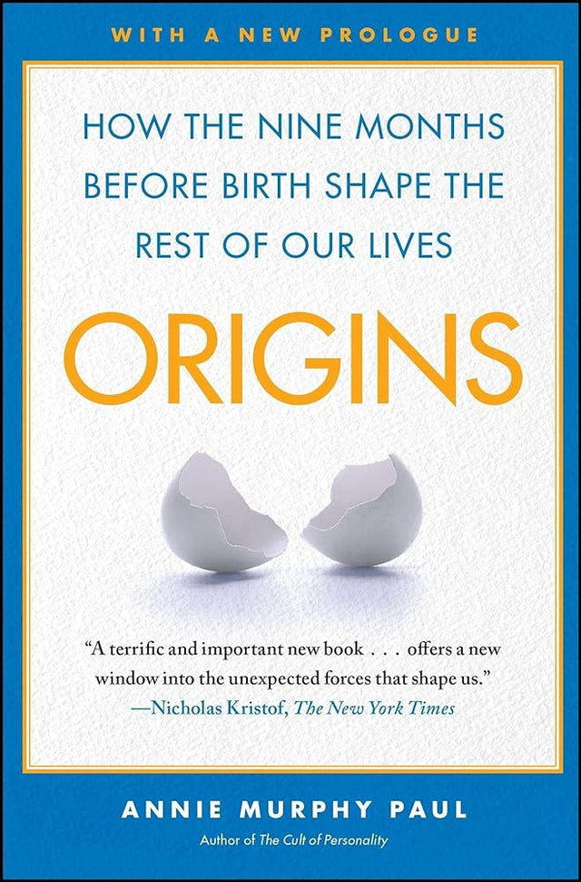 Book cover image of Origins: How the Nine Months Before Birth Shape the Rest of Our Lives