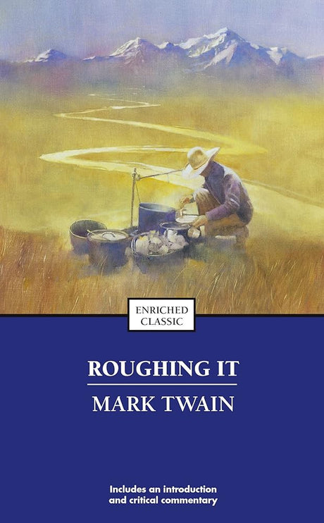 Book cover image of Roughing It (Enriched Classics)