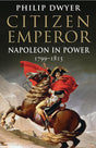 Citizen Emperor: Napoleon in Power 1799-1815 - product image