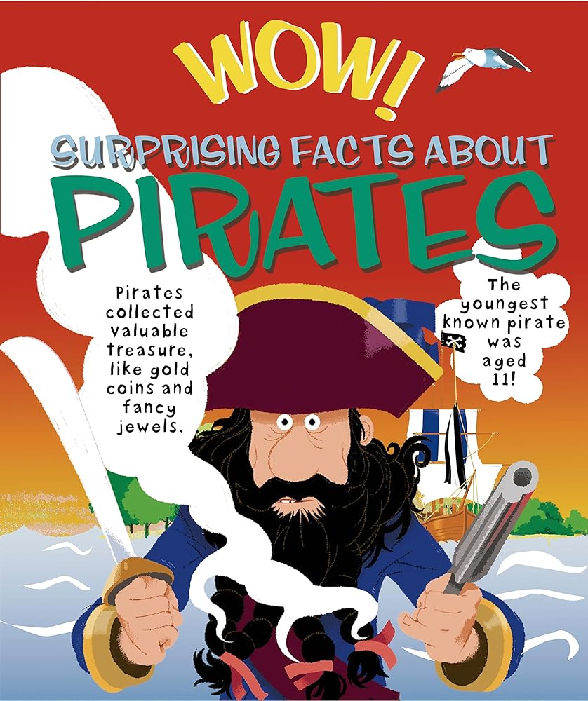 Book cover image of Wow! Surprising Facts About Pirates (Wow! I Didn't Know That)