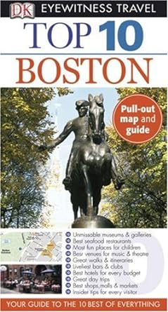 Book cover image of Top 10 Boston (Eyewitness Top 10 Travel Guides)