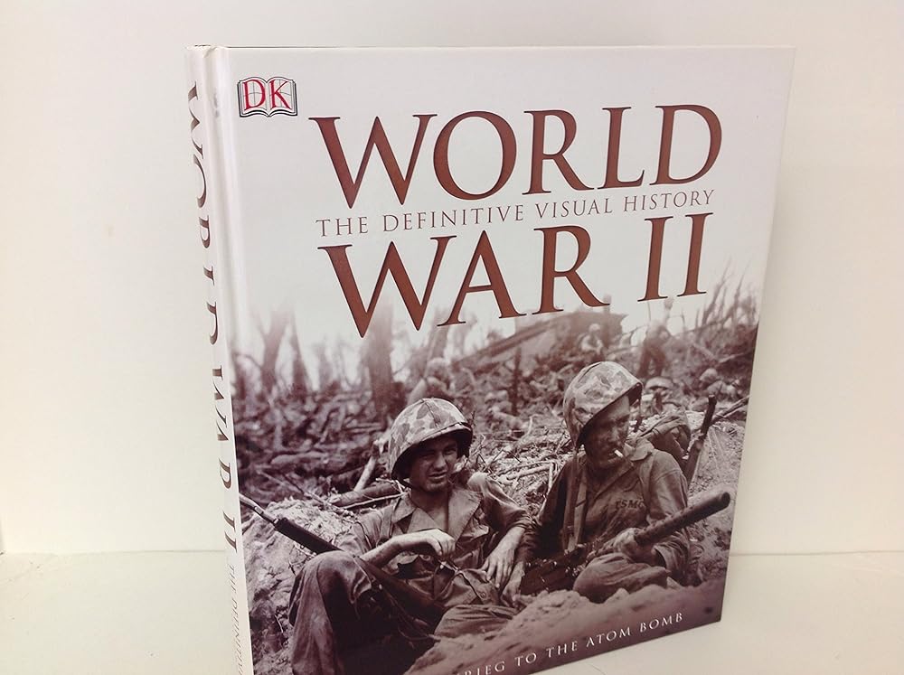 Book cover image of World War II: The Definitive Visual History