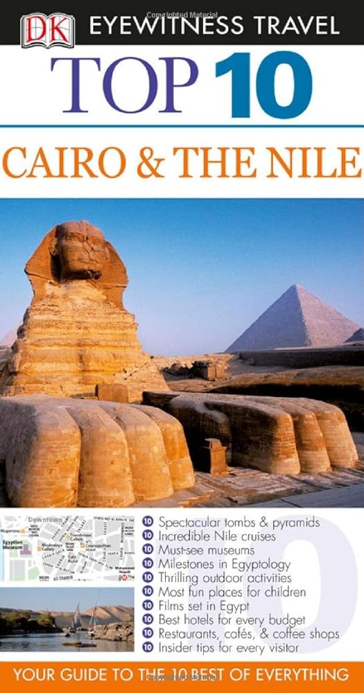 Book cover image of Top 10 Cairo and the Nile (Eyewitness Top 10 Travel Guides)