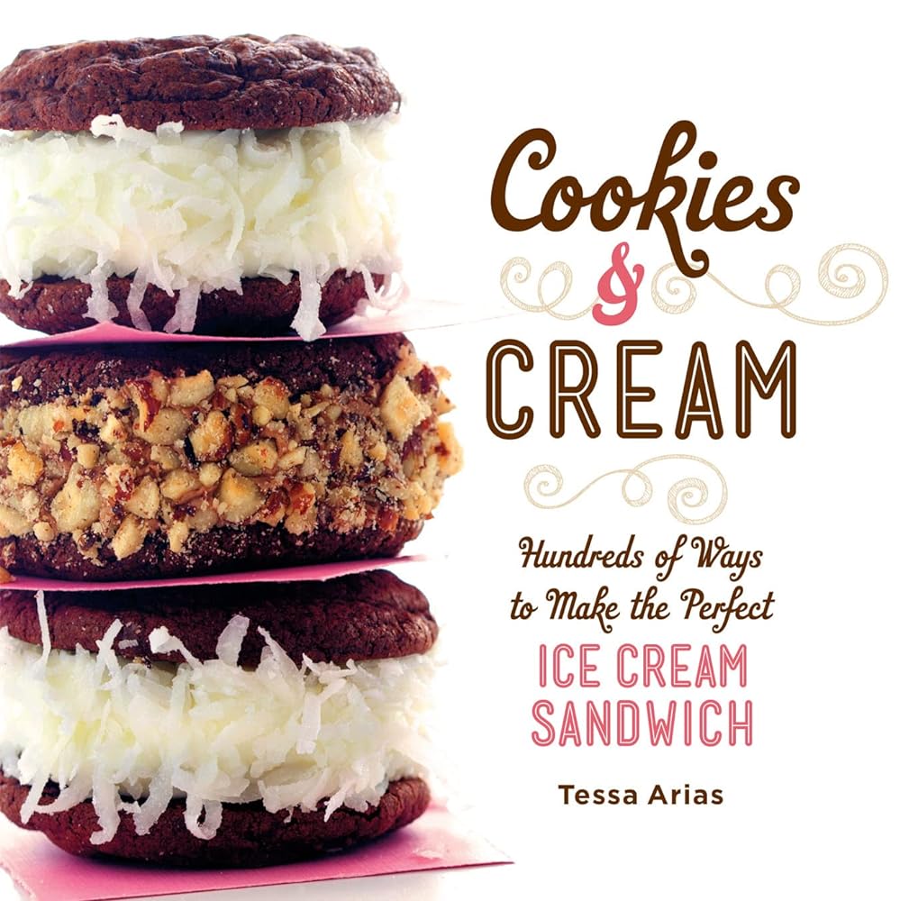 Book cover image of Cookies & Cream: Hundreds of Ways to Make the Perfect Ice Cream Sandwich