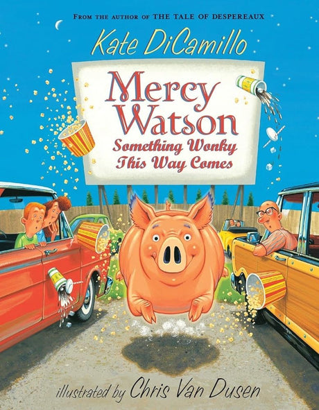 Mercy Watson: Something Wonky This Way Comes - product image