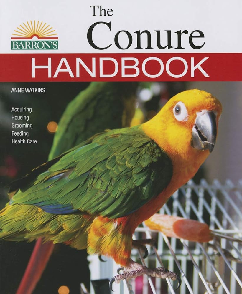 Book cover image of The Conure Handbook (Barron's Pet Handbooks)