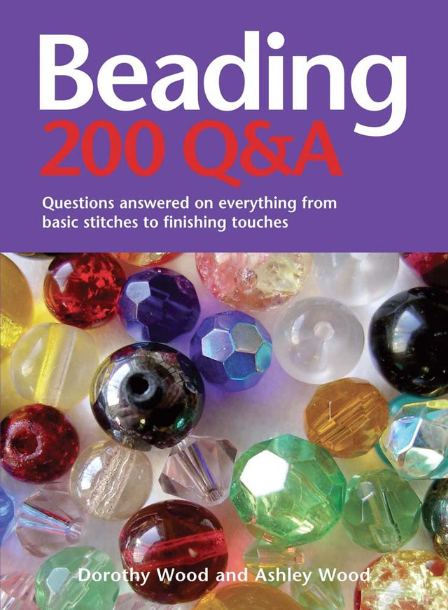 Book cover image of Beading 200 Q&A: Questions answered on Everything from Basic Stringing to Finishing Touches