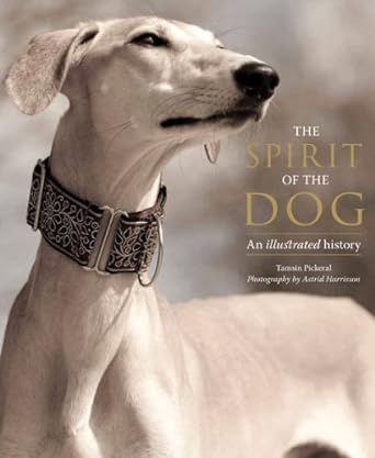 The Spirit of the Dog: An Illustrated History - product image